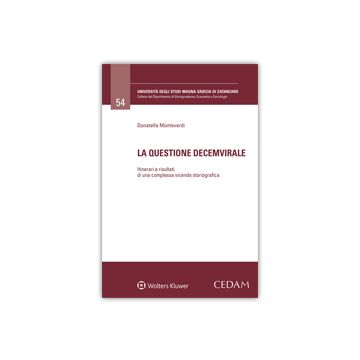 La questione decemvirale. Itinerari e risultati di una complessa vicenda storiografica