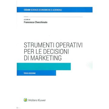 Strumenti operativi per le decisioni di marketing Checchinato francesca cedam 2020