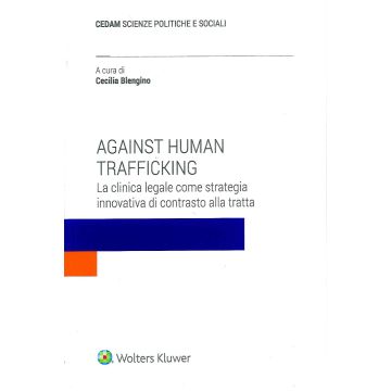 Against human trafficking. La clinica legale come strategia innovativa di contrasto alla tratta