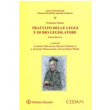 trattato delle leggi e di dio legislatore libro quinto opera cedam