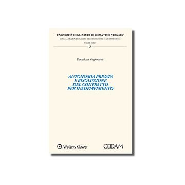 Autonomia privata e risoluzione del contratto per inadempimento