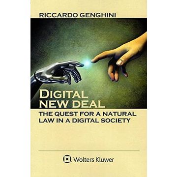 Digital new deal. The quest for a natural law in a digital society