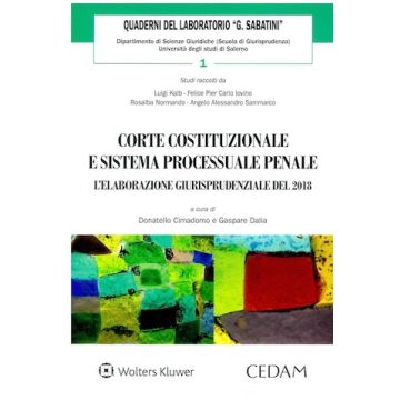 Corte costituzionale e sistema processuale penale