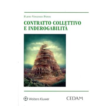 Contratto collettivo e inderogabilità