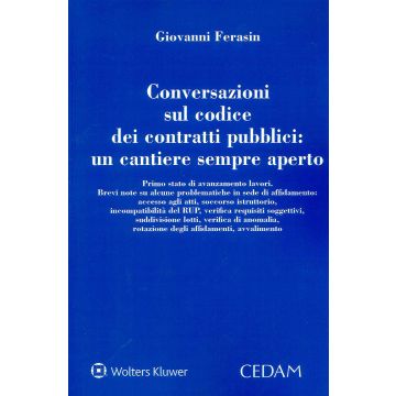 Conversazioni sul codice dei contratti pubblici: un cantiere sempre aperto