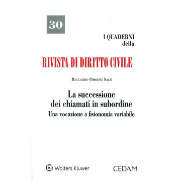 La successione dei chiamati in subordine. Una vocazione a fisionomia variabile