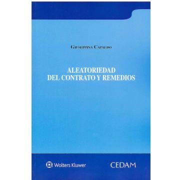 Aleatoriedad del contrato y remedios