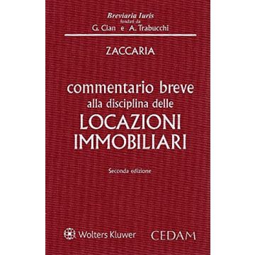 Commentario breve alla disciplina delle Locazioni Immobiliari 2/ed.