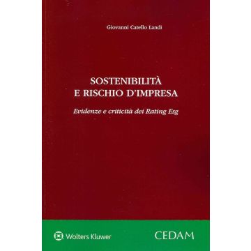 Sostenibilità e rischio d'impresa. Evidenze e criticità dei Rating Esg