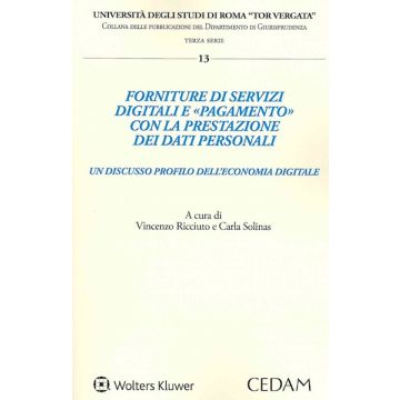 Forniture di servizi digitali e «pagamento» con la prestazione dei dati personali