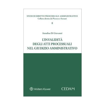 L'invalidità degli atti processuali nel giudizio amministrativo