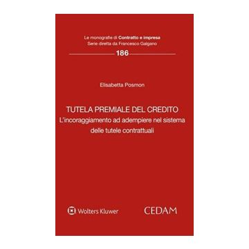 Tutela premiale del credito