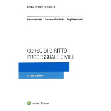 Corso base di diritto processuale civile 8/ed. - 2024 (Arieta, De Santis, Montesano - Cedam)
