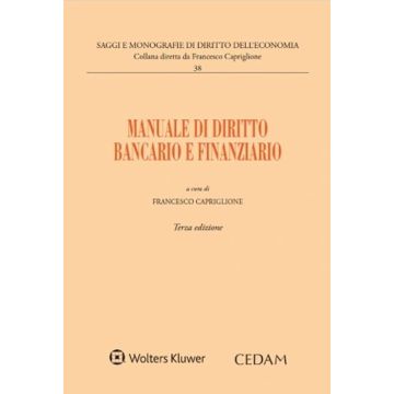 Manuale di diritto bancario e finanziario 3/ed. (Caprioglio - Cedam)