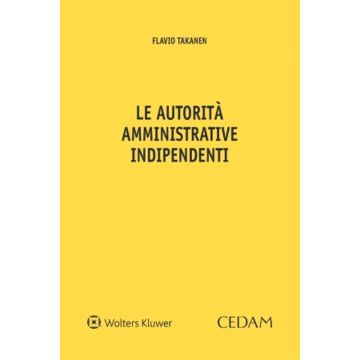 Le autorità amministrative indipendenti