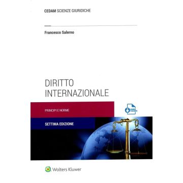 Diritto internazionale. Principi e norme 7/ed. 2024 [Salerno - Cedam]