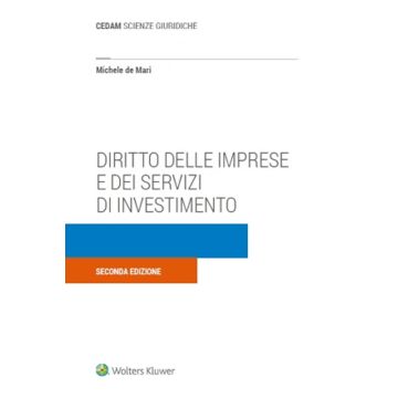 Diritto delle imprese e dei servizi di investimento 2/ed. (De Mari - Cedam)
