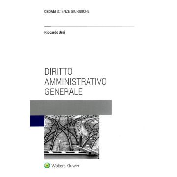 Diritto amministrativo generale [Ursi Riccardo - Cedam]