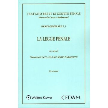 La legge penale parte generale giovanni cocco enrico mario ambrosetti trattato breve di diritto penale