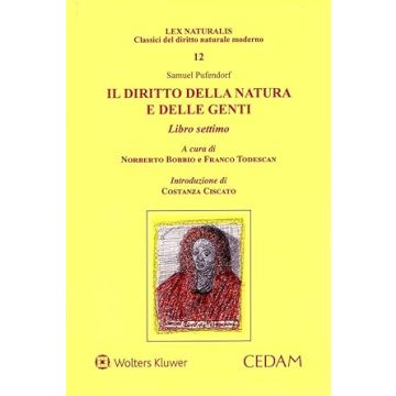 Il diritto della natura e delle genti. Libro settimo (Todescan Franco; Bobbio Norberto - Cedam)