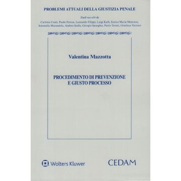 Procedimento di prevenzione e giusto processo (Mazzotta Valentina - Cedam)