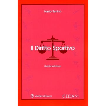 Diritto sportivo 5/ed. 2024 (Sanino Mario - Cedam)