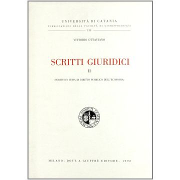Scritti Giuridici Scritti In Tema Di Diritto Pubblico Dell'economia - Ottaviano Vittorio - Giuffre' - 9788814038372