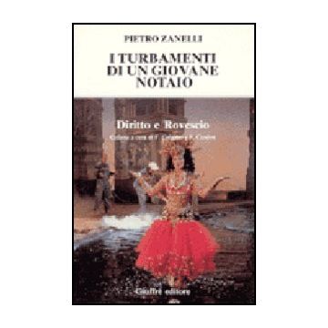 I Turbamenti Di Un Giovane Notaio  - Zanelli Pietro - Giuffre' - 9788814039720