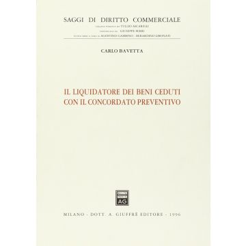 Il liquidatore dei beni ceduti con il concordato preventivo