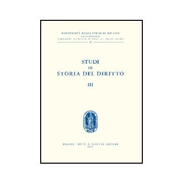 Studi Di Storia Del Diritto -  - Giuffre' - 9788814082993