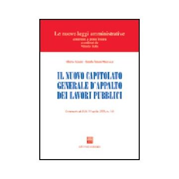 Nuovo Capitolato Generale D'appalto Dei Lavori Pubblici. Commento Al Dm 19  Aprile 2000, N. 145 - Sciume' Alberto; Tassan Mazzocco Danilo - Giuffre' - 9788814086632