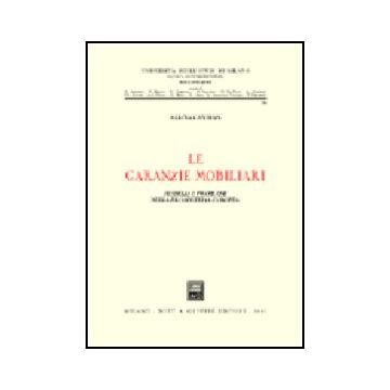 Le Garanzie Mobiliari. Modelli E Problemi Nella Prospettiva Europea  - Candian Albina - Giuffre' - 9788814086700