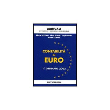 Contabilita' In Euro. 1º Gennaio 2002 -  - Giuffre' - 9788814087905