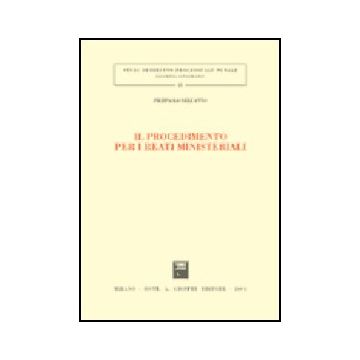 Il Procedimento Per I Reati Ministeriali  - Dell'anno Paolo - Giuffre' - 9788814088308