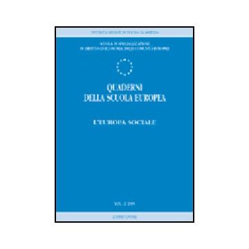 Quaderni Della Scuola Europea (2000) L'europa Sociale -  - Giuffre' - 9788814089381
