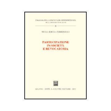 Partecipazione In Societa' E Revocatoria - Rocco Di Torrepadula Nicola - Giuffre' - 9788814089442