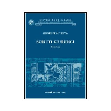 Scritti Giuridici - Auletta Giuseppe - Giuffre' - 9788814089633