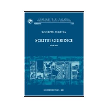 Scritti Giuridici - Auletta Giuseppe - Giuffre' - 9788814089664