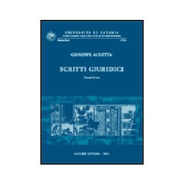 Scritti Giuridici - Auletta Giuseppe - Giuffre' - 9788814089688