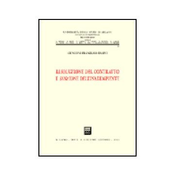 Risoluzione Del Contratto E Sanzione Dell'inadempiente - Basini Giovanni F. - Giuffre' - 9788814091490