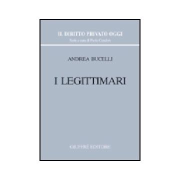 I Legittimari  - Bucelli Andrea - Giuffre' - 9788814091674