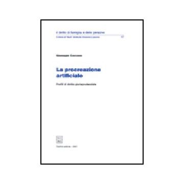 La Procreazione Artificiale. Profili Di Diritto Giurisprudenziale  - Cassano Giuseppe - Giuffre' - 9788814092602