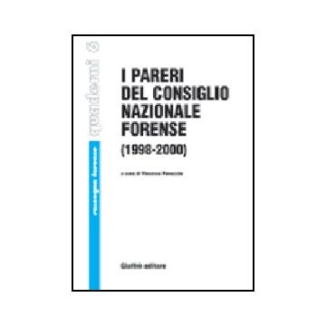 I Pareri Del Consiglio Nazionale Forense 1998-2000  - Panuccio V.  - Giuffre' - 9788814092916