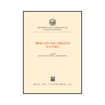 Mercato Del Credito E Usura - Macario F. ; Manna A.  - Giuffre' - 9788814094200