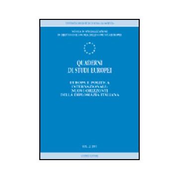 Quaderni Di Studi Europei (2001) Europa E Politica Internazionale: Nuovi Orizzonti Della Diplomazia Italiana -  - Giuffre' - 9788814094224