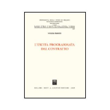 L' Uscita Programmata Dal Contratto  - Parodi Nuccia - Giuffre' - 9788814096181