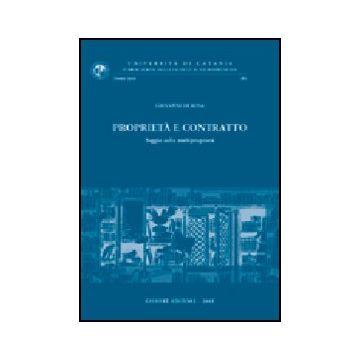 Proprieta' E Contratto. Saggio Sulla Multiproprieta' - Di Rosa Giovanni - Giuffre' - 9788814097522