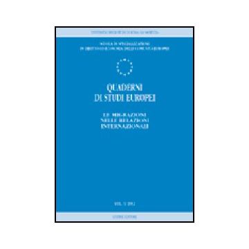 Quaderni Di Studi Europei (2002) Le Migrazioni Nelle Relazioni Internazionali -  - Giuffre' - 9788814097546