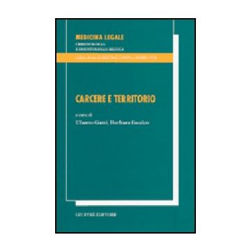 Carcere E Territorio - Gatti U. ; Gualco B.  - Giuffre' - 9788814099656