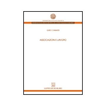 Associazioni E Lavoro - Canavesi Guido - Giuffre' - 9788814100079